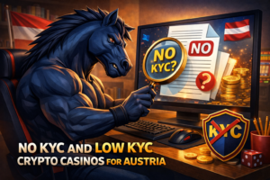 No KYC and Low KYC Crypto Casinos for Austria