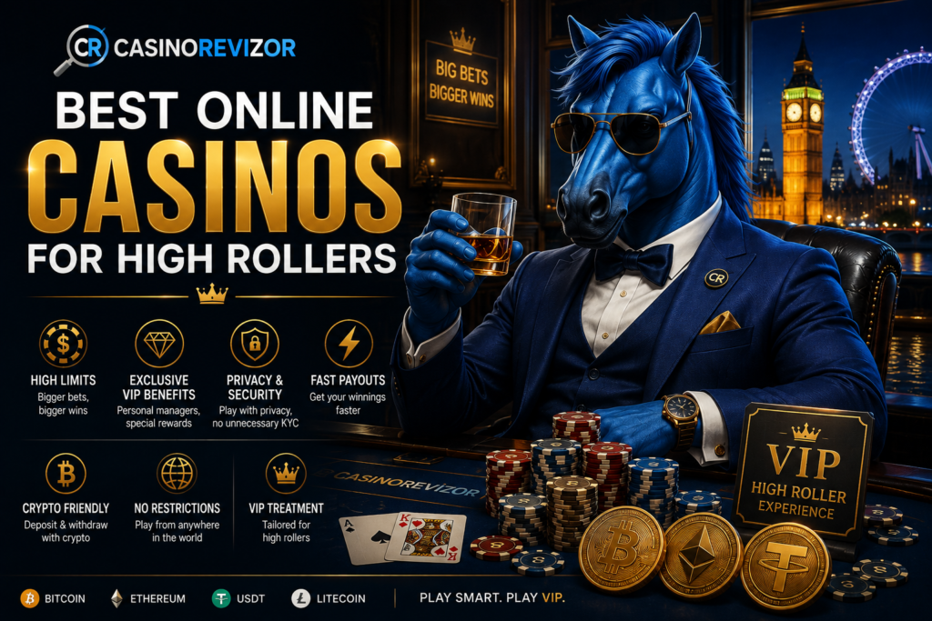 Best Online Casinos for High Rollers